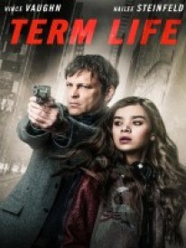 Term Life (2016) Crime / Drama